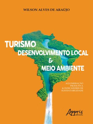 cover image of Turismo, Desenvolvimento Local & Meio Ambiente